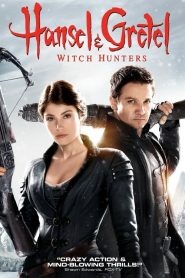 Hansel & Gretel: Witch Hunters (2013) REMASTERED Dual Audio [Hindi ORG & ENG] BluRay 480p & 720p