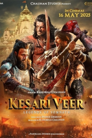 Kesari Veer (2025) Hindi [Best Quality Print] HDTS 480p, 720p & 1080p | GDRive