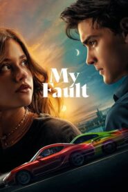 My Fault (2023) Movie | Nicole Wallace, Gabriel Guevara, Fran Berenguer