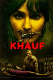 Khauf : Season 1 Hindi WEB-DL 720p & 1080p HEVC | [Complete]