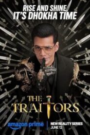 The Traitors (2025) S01E01-06 Hindi AMZN WEB-DL H264 AAC 1080p 720p 480p ESub